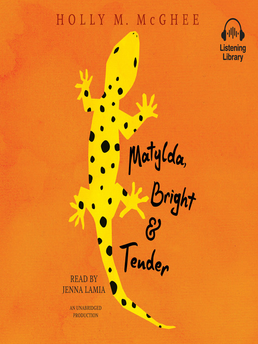 Title details for Matylda, Bright and Tender by Holly M. McGhee - Available